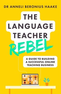 Enlarge image Cover: The Language Teacher Rebel - Teach Yourself