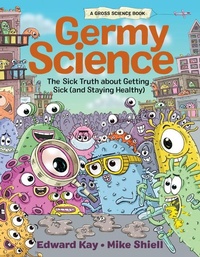 Enlarge image Cover: Germy Science - Kids Can Press