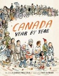 Cover: Canada Year by Year - Revised Edition - Kids Can Press