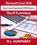 Bild: Excel 2019 The IF Functions - M.L. Humphrey