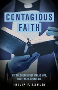 Cover: Contagious Faith - Sophia Institute Press