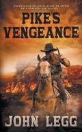 Cover: Pike's Vengeance - Wolfpack Publishing