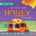 Cover: The Hunt for Honey - Fusion Books