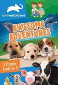 Cover: Animal Planet: Awesome Adventures - Readerlink Distribution Services, LLC