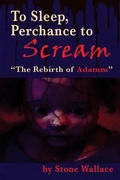 Cover: To Sleep, Perchance to Scream - BEARMANOR MEDIA