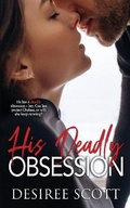 Cover: His Deadly Obsession - Kingston Publishing Company