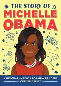 Enlarge image Cover: The Story of Michelle Obama - Callisto Kids