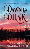 Cover: Dawn and Dusk - Notion Press Media Pvt Ltd