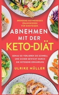 Cover: Abnehmen mit der Keto-Diaet - Modern Health