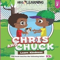 Enlarge image Cover: Chris And Chuck Learn Kindness - Kids Learning Essentials