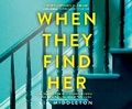 Cover: When They Find Her - Dreamscape Media