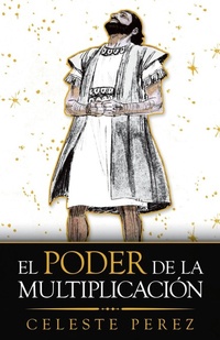 Enlarge image Cover: El Poder De La Multiplicacion - WestBow Press
