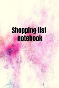Abbildung von: Shopping List Notebook - Lulu.com