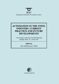 Enlarge image Cover: Automation in the Steel Industry: Current Practice and Future Developments - Pergamon