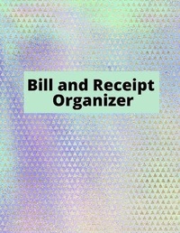 Abbildung von: Bill and Receipt Organizer - Lulu.com