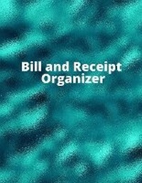 Abbildung von: Bill and Receipt Organizer - Lulu.com