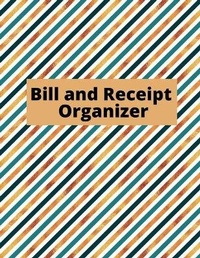 Abbildung von: Bill and Receipt Organizer - Lulu.com