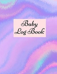 Abbildung von: Baby Log Book - Lulu.com