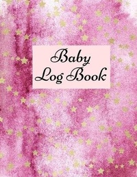 Abbildung von: Baby Log Book - Lulu.com