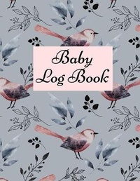 Abbildung von: Baby Log Book - Lulu.com