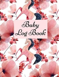 Abbildung von: Baby Log Book - Lulu.com