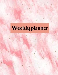 Abbildung von: Weekly planner - Lulu.com