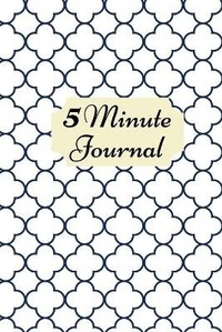 Abbildung von: 5 Minute Journal - Lulu.com