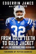 Cover: From Gold Teeth to Gold Jacket - Sports Publishing LLC