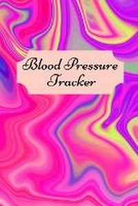 Abbildung von: Blood pressure tracker - Lulu.com
