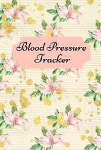 Abbildung von: Blood pressure tracker - Lulu.com