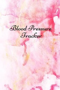 Abbildung von: Blood pressure tracker - Lulu.com