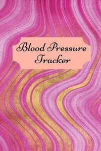 Abbildung von: Blood pressure tracker - Lulu.com