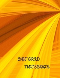 Abbildung von: Dot Grid Notebook - Lulu.com