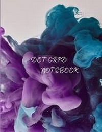 Abbildung von: Dot Grid Notebook - Lulu.com