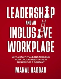 Abbildung von: Leadership and an Inclusive Workplace - Lulu.com
