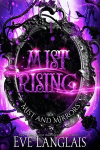 Enlarge image Cover: Mist Rising (Mist and Mirrors, #1) - Mist and Mirrors