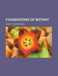 Enlarge image Cover: Foundations of Botany - Rarebooksclub.com