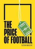 Cover: The Price of Football - Agenda Publishing