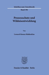 Abbildung von: Prozessschutz und Wildnisentwicklung. - Duncker & Humblot