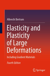 Abbildung von: Elasticity and Plasticity of Large Deformations - Springer
