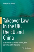 Cover: Takeover Law in the UK, the EU and China - Springer