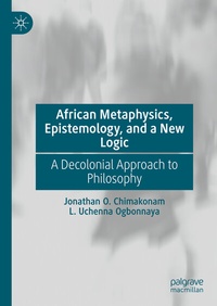 Abbildung von: African Metaphysics, Epistemology and a New Logic - Palgrave Macmillan