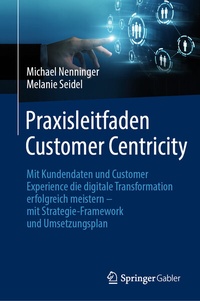 Abbildung von: Praxisleitfaden Customer Centricity - Springer Gabler