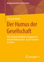 Cover: Der Humus der Gesellschaft - Springer VS
