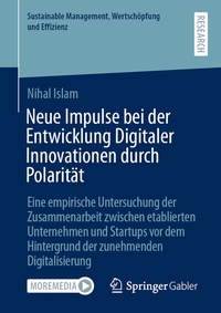Abbildung von: Neue Impulse bei der Entwicklung Digitaler Innovationen durch Polarität - Springer Gabler
