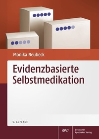 Bild vergrößern Bild: Evidenzbasierte Selbstmedikation - Deutscher Apotheker Verlag