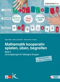 Cover: Mathematik kooperativ spielen, &uuml;ben, begreifen - Kallmeyer
