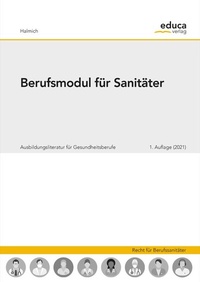 Abbildung von: Berufsmodul für Sanitäter - Educa Verlag Halmich e.U.