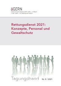 Abbildung von: Rettungsdienst 2021: Konzepte, Personal und Gewaltschutz - Educa Verlag Halmich e.U.