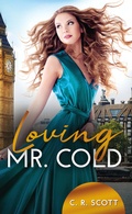 Cover: Loving Mr. Cold - Belle Epoque Verlag